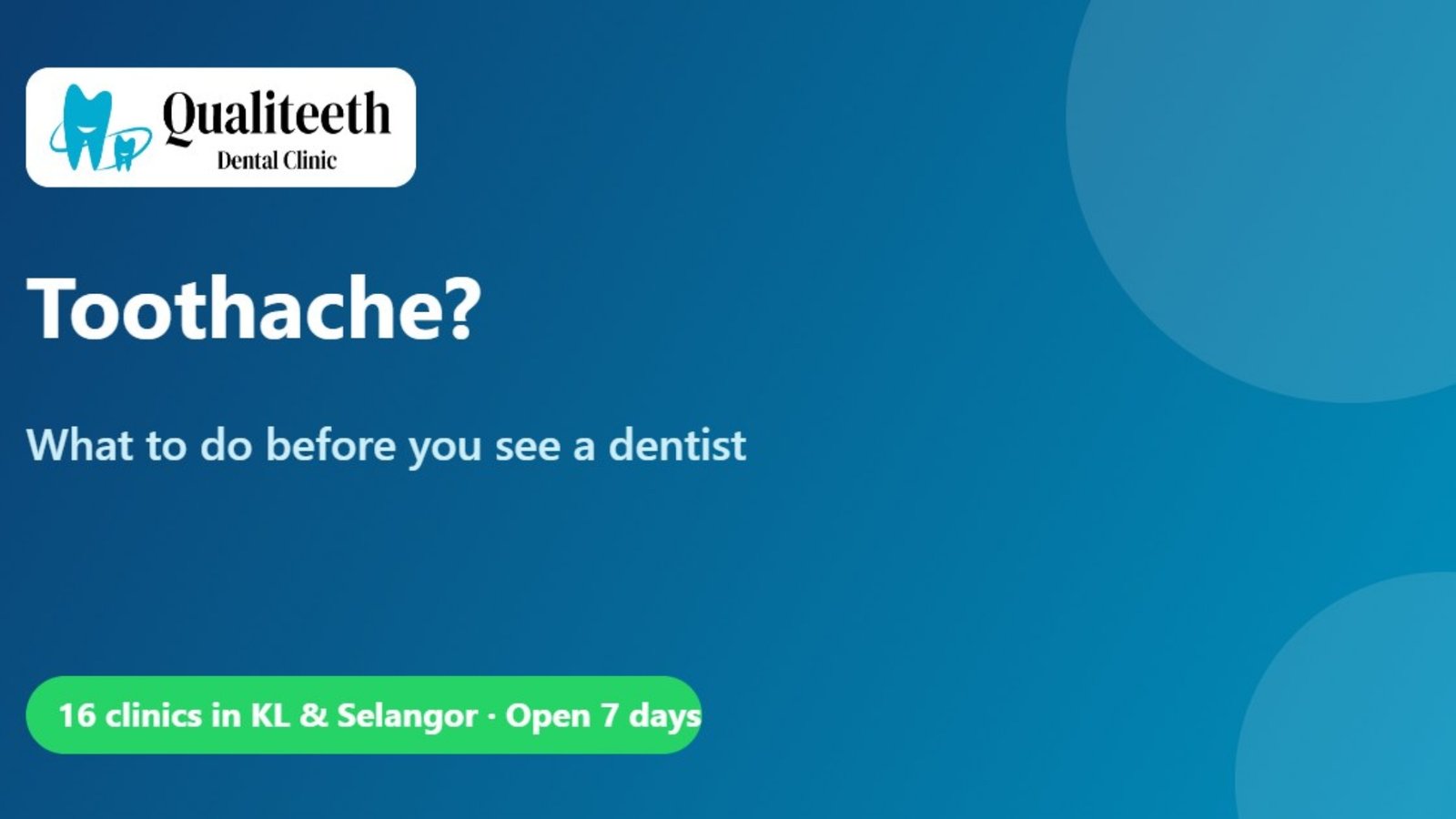 Toothache: What to Do Before You See a Dentist – Qualiteeth Dental Clinic
